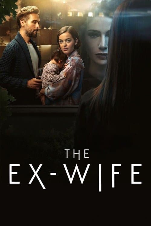 Affiche de The Ex-Wife