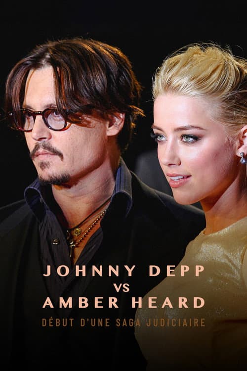 Affiche de Johnny Depp vs Amber Heard : début d'une saga judiciaire