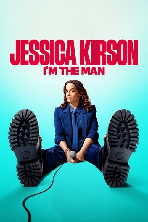 Affiche de Jessica Kirson: I'm the Man