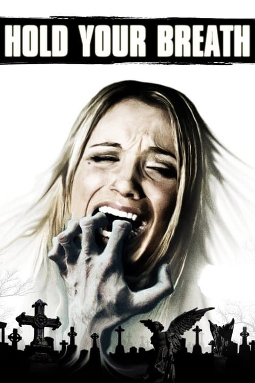 Affiche de Hold Your Breath