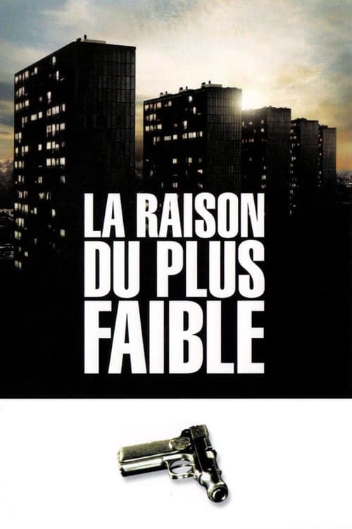 Affiche de La Raison du plus faible