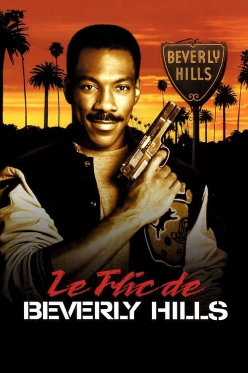 Affiche de Le Flic de Beverly Hills