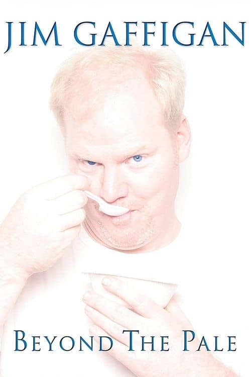Affiche de Jim Gaffigan: Beyond the Pale