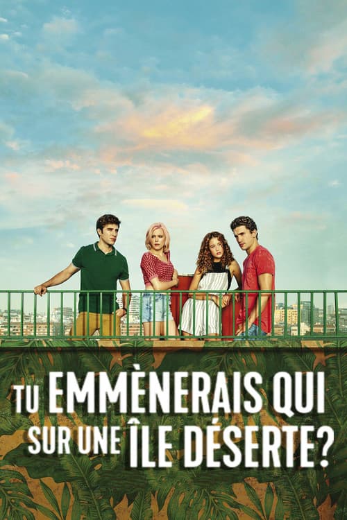Affiche de Tu emmènerais qui sur une île déserte ?