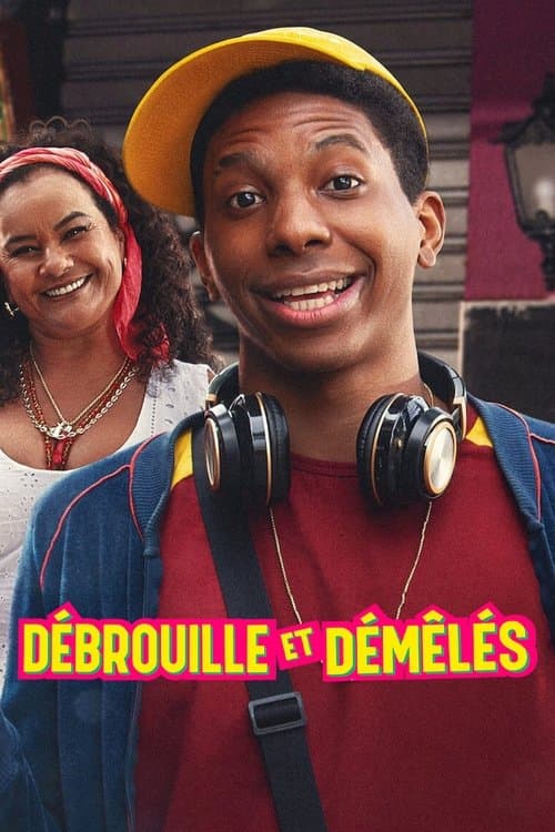 Affiche de Débrouille et démêlés
