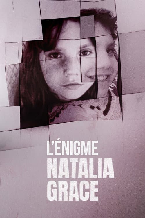 Affiche de L'Énigme Natalia Grace