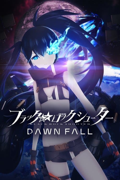 Affiche de Black ★★ Rock Shooter : Dawn Fall