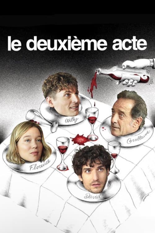 Affiche de Le Deuxième Acte
