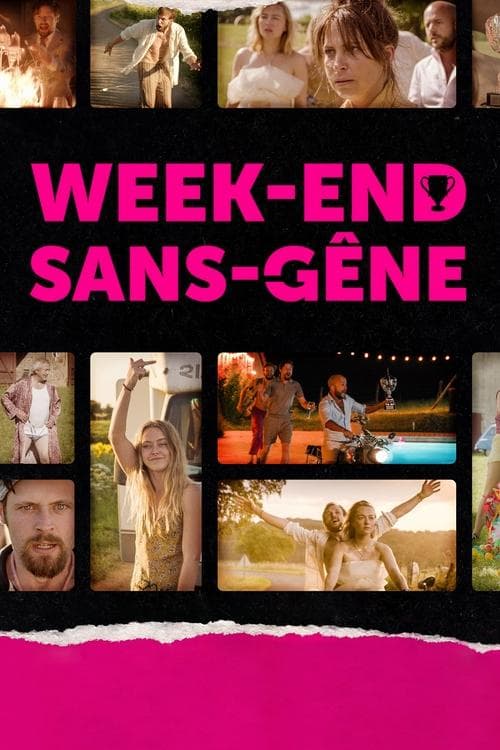 Affiche de Week-end Sans-gêne