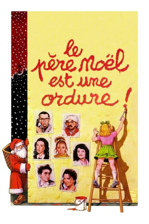 Affiche de Le père Noël est une ordure