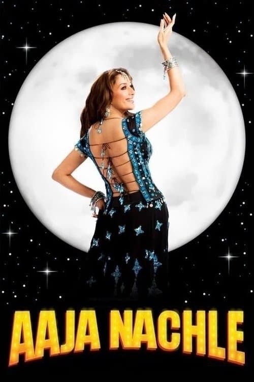 Affiche de Aaja Nachle