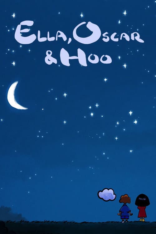 Affiche de Ella, Oscar & Hoo