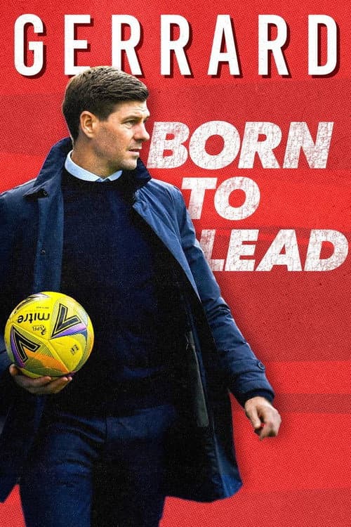Affiche de Gerrard: Born to Lead