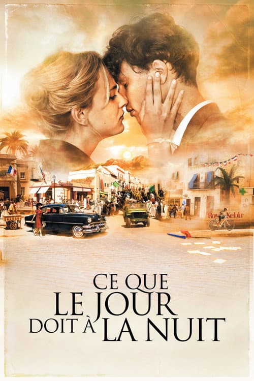 Affiche de Ce que le jour doit à la nuit