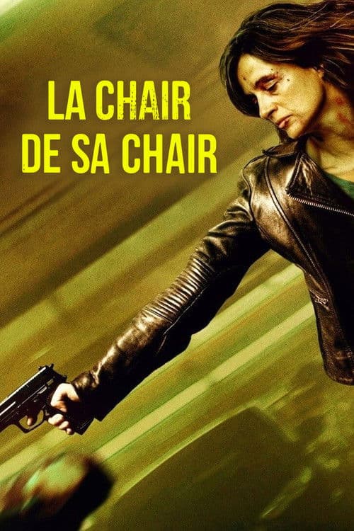 Affiche de La Chair de sa chair