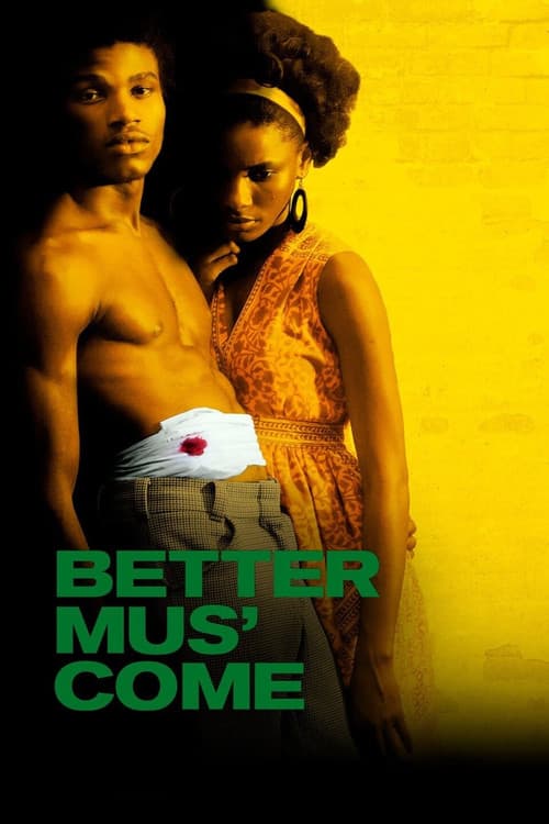 Affiche de Better Mus' Come