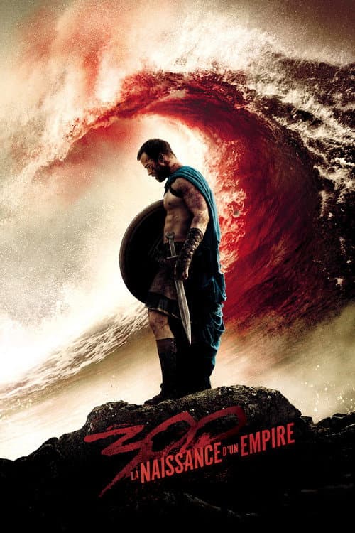 Affiche de 300 : La Naissance d’un Empire