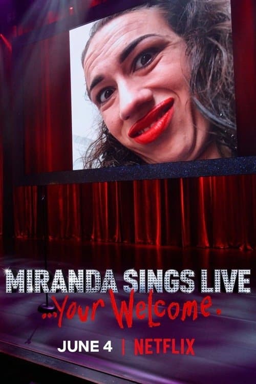 Affiche de Miranda Sings Live... Your Welcome