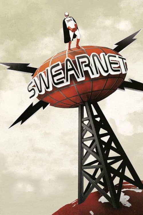 Affiche de Swearnet: The Movie