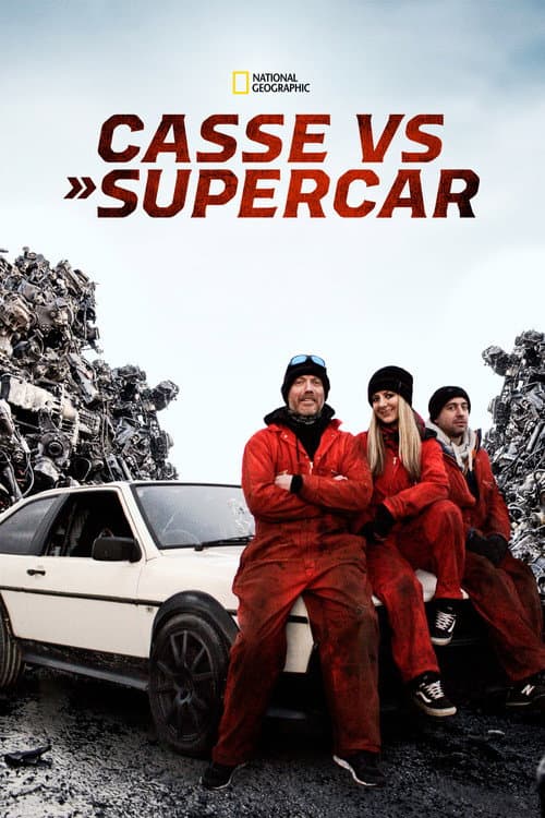 Affiche de Casse vs Supercar