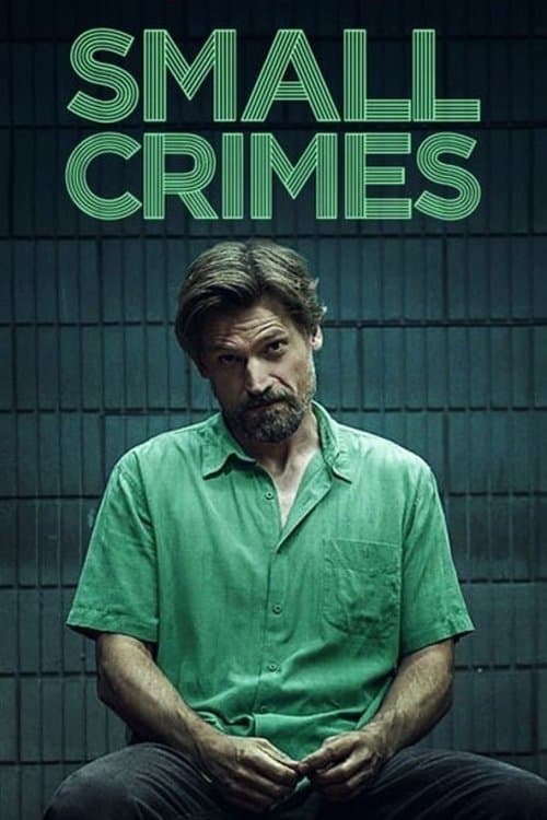 Affiche de Small Crimes
