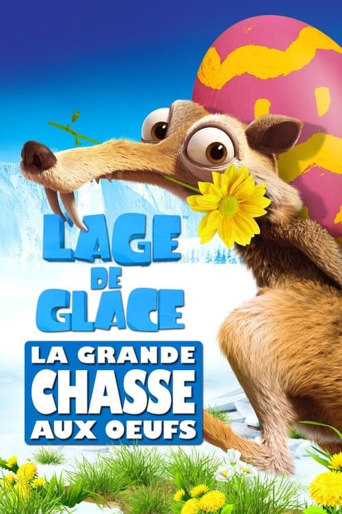 Affiche de L’Âge de glace : La Grande Chasse aux œufs