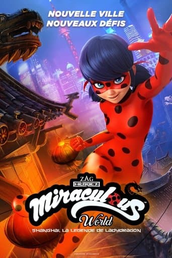Affiche de Miraculous World : Shanghai, la légende de Ladydragon