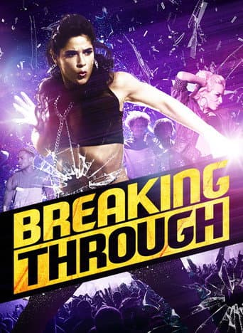Affiche de Breaking Through
