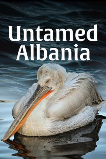Affiche de Untamed Albania