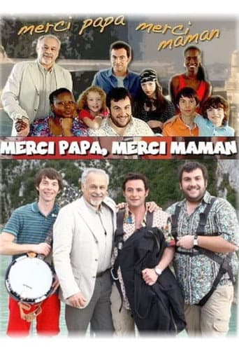 Affiche de Merci papa, merci maman