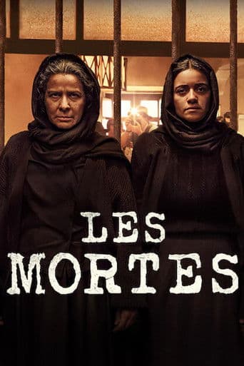 Affiche de Les Mortes