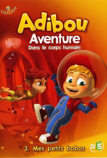 Affiche de Adibou: Aventures dans le corps humain