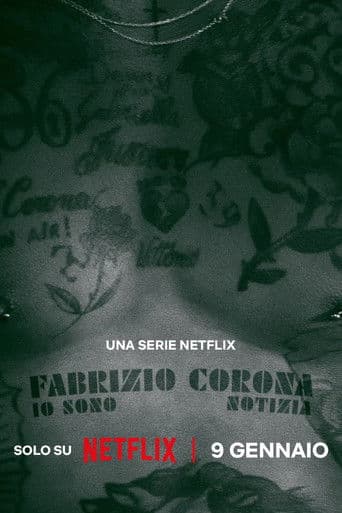 Affiche de Fabrizio Corona : Le scandale, c'est moi