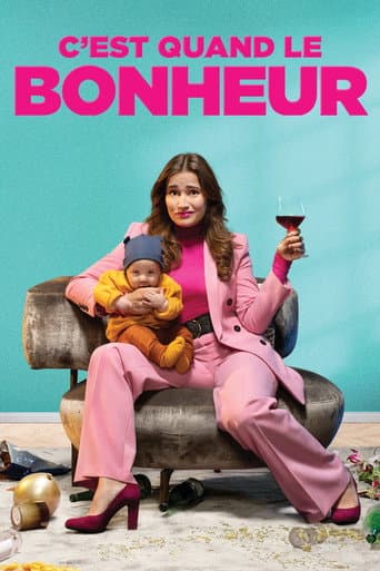 Affiche de C'est quand le bonheur