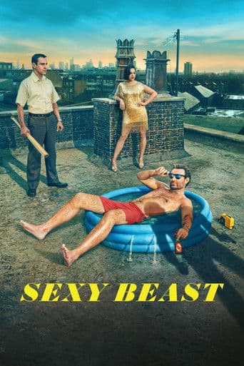 Affiche de Sexy Beast