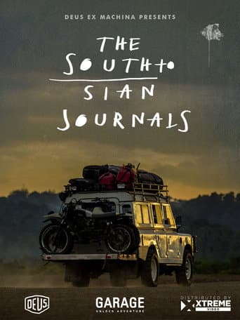 Affiche de The South to Sian Journals
