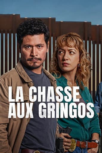 Affiche de La Chasse aux gringos