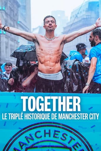 Affiche de Together : Le triplé historique de Manchester City