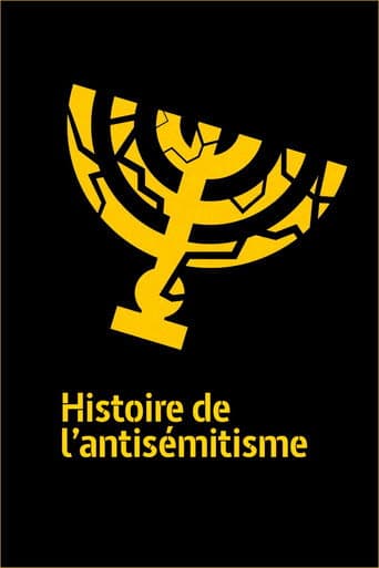 Affiche de Histoire de l'antisémitisme