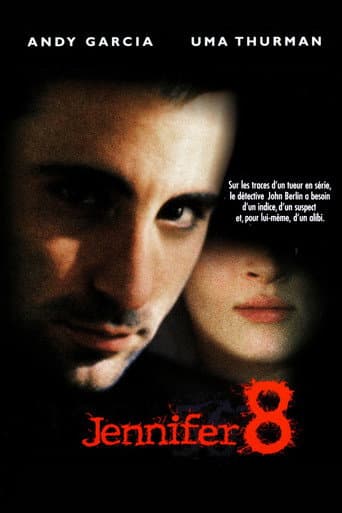 Affiche de Jennifer 8