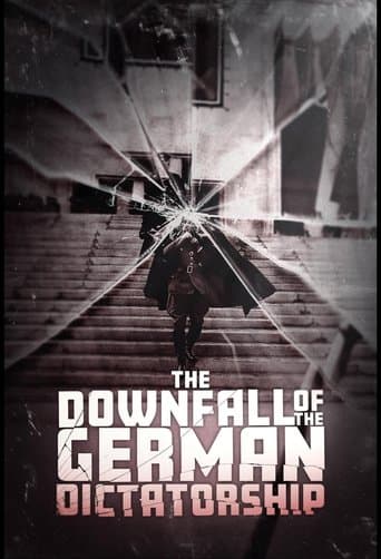 Affiche de The Downfall of the German Dictatorship