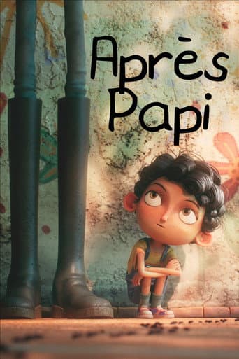 Affiche de Après Papi