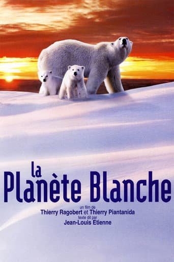 Affiche de La Planète blanche
