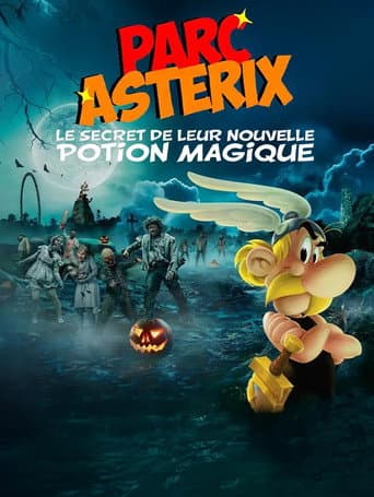 Affiche de Parc Astérix : les secrets de leur nouvelle potion magique