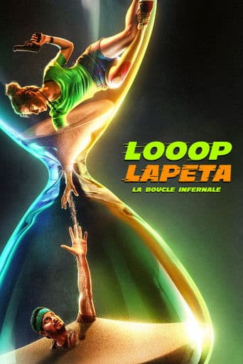 Affiche de Looop Lapeta : La boucle infernale