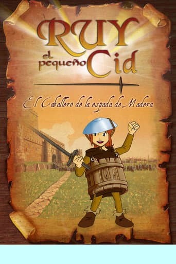 Affiche de Ruy, el pequeño Cid: el caballero de la espada de madera