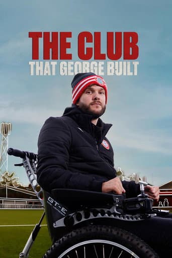 Affiche de The Club That George Built