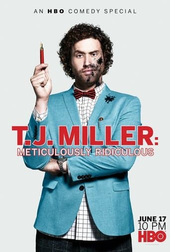 Affiche de T.J. Miller: Meticulously Ridiculous