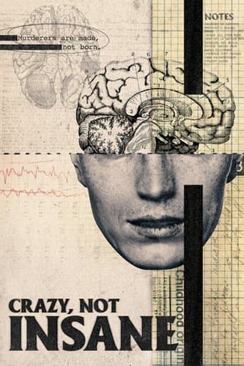 Affiche de Crazy, Not Insane
