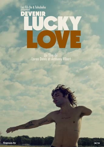 Affiche de Devenir Lucky Love